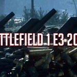 ทุกสิ่งที่เราได้รู้จากการ Livestream ของเกม Battlefield 1 ในงาน E3