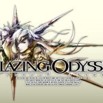 Blazing Odyssey เกมแนว Action RPG ตะลุยดันเจี้ยนสุดมันส์ ปล่อยลง iOS/Android สโตร์ญี่ปุ่นแล้ว