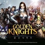 สิ้นสุดการรอคอย! Golden Knight เปิดให้บริการแล้วทั้ง iOS และ Android สโตร์เกาหลี