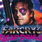 Ubisoft ฉลอง 30 ปี ประกาศแจกฟรี Far Cry 3: Blood Dragon เกมฟรีเดือน พ.ย.