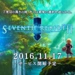 มาตามนัด Seventh Rebirth เกม RPG ตัวใหม่จาก GungHo เปิดให้บริการครบสองสโตร์