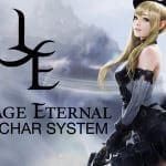 เต็มอิ่มกับ 6 เกมเพลย์ของ Lineage Eternal ในช่วง CBT1