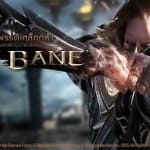 EvilBane ฉลองครบรอบ 300 วัน อัพเดตอาวุธใหม่โจมตีระยะไกล มาพร้อมสกิลสุดโหด