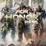 FOR HONOR ช่วง Open Beta เปิดให้ดาวน์โหลดตัวเกมล่วงหน้าผ่าน Steam แล้ว