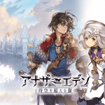 เจาะเวลาหาอดีตไปกับ Another Eden เกม RPG น้องใหม่บนสโตร์ญี่ปุ่น