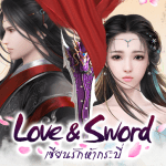 GameDreamer คว้าสิทธิ์เป็นผู้ให้บริการ Love & Sword สุดยอดเกม MMORPG ตัวแรง