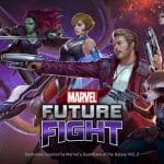 MARVEL Future Fight เผยโฉมฮีโร่คนใหม่จาก Guardians of the Galaxy Vol. 2!