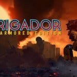 Brigador เกมปะทะหุ่นยนต์โคตะระมันส์ อัพเดตจัดหนักของใหม่เพียบ!