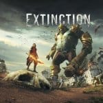 เปิดตัว Extinction เกมที่คุณจะได้ไล่สับออร์คยักษ์สูงชะลิ่ว