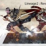 [เทคนิคเกม] Lineage2 Revolution เล่นยังไงเวลไวพุ่งกระฉูด!