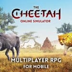 The Cheetah เกม Real-Time RPG แปลงร่างเป็นเสือชีตาห์แล้วออกล่ากันมั๊ย