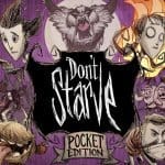 Don’t Starve: Pocket Edition เกม Survival อย่า อยู่ อย่าง อยาก! เหลือ 35 บาทบน iOS
