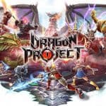 Dragon Project สุดยอดเกมล่ามังกรฟอร์มยักษ์ ปล่อยลงสโตร์ไทยแล้ว