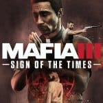 DLC ตัวสุดท้าย Sign of the Time สำหรับ Mafia III วางจำหน่ายแล้ว