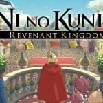 เศร้า Ni No Kuni 2: Revenant Kingdom เลื่อนวันวางจำหน่ายเป็นปีหน้า