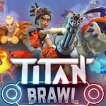 Titan Brawl เกมมินิ MOBA สีสันสุดจี๊ด ปล่อยลงสโตร์ไทยทั้ง iOS/Android แล้ว