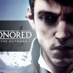 Dishonored: Death of The Outsider ปล่อยเกมเพลย์ใหม่ยั่วน้ำลายสายเชือดไม่ยั้ง