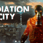 Radiation City ผจญภัยเอาชีวิตรอดจากเมืองร้างสุดหลอน เปิดวางจำหน่ายแล้ว