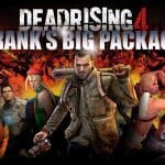 Dead Rising 4 เตรียมลง PS4 พร้อม DLC มัดรวมและของใหม่เพียบ