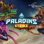 Paladins Strike เกมมือถือแนว MOBA เต็มขั้น เปิด Soft Launch ที่แดนจิงโจ้