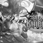 Seven Knights ครบรอบ 2 ปี แจกฟรีอัศวินพิเศษกว่า 19 ตัว พร้อมอัพเดตเพียบ