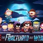 South Park: The Fractured But Whole แก๊งป่วนสุดเกรียนภาคใหม่ วางจำหน่ายแล้ว