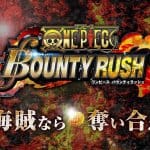 เปิดตัว One Piece: Bounty Rush เกมมือถือภาคใหม่ของโจรสลัดหมวกฟาง