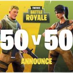 Fortnite Battle Royale เปิดตัวโหมดใหม่ 50 vs 50 สุดอลเวง พร้อมให้เล่นแล้ววันนี้