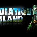 Radiation Island สุดยอดเกมเอาชีวิตรอดแห่งปี มีเวอร์ชั่นฟรีมาให้ลองเล่นแล้ว