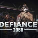 เปิดตัว Defiance 2050 เวอร์ชั่นอัพเกรดจากปี 2013 พัฒนาทั้งกราฟิคและเกมเพลย์