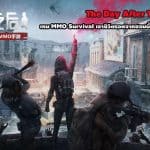 The Day After Tomorrow เกม MMO Survival จาก NetEase เปิดลงทะเบียนแล้ว