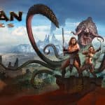 Conan Exiles พร้อมออกจาก Early-Access แล้ว มีอะไรเปลี่ยนแปลงบ้างไปดูกัน