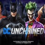DC Unchained เกมมือถือลิขสิทธิ์แท้จาก DC เข้าเล่นวันนี้รับฟรี แบทแมน & โจ๊กเกอร์!