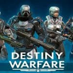 Destiny Warfare เกมยิง FPS ยุคหน้าสุดเดือด เปิดลงทะเบียนบน Android สโตร์ไทย