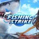 เกมตกปลาเบอร์แรง FISHING STRIKE เกมเมอร์แห่ลงชื่อทะลุล้าน จ่อ OBT เม.ย.นี้