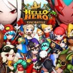 Hello Hero: Epic Battle ภาคต่อเกม RPG ชื่อดังจากเกาหลี บุกสโตร์ไทยแล้ววันนี้