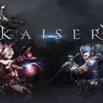 Kaiser เกม MMORPG เปิดโลกกว้างเต็มอารมณ์จาก Nexon เคาะวันลงสโตร์แล้ว