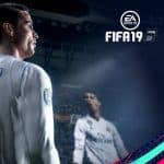 เปิดตัว FIFA 19 ปรับปรุงใหม่เพียบ มาพร้อมโหมดใหม่ UEFA Champion League เต็มตัว