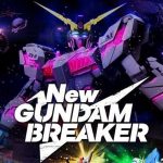 New Gundam Breaker ระเบิดศึกกันพลาครั้งใหม่แล้ววันนี้