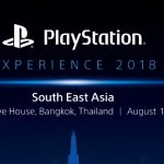 PlayStation Experience 2018 South East Asia งานสุดยิ่งใหญ่ของเหล่าเกมเมอร์