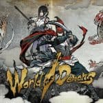 World of Demons ซามูไรปราบปีศาจ เผยเกมเพลย์ใหม่โชว์แอคชั่นลุยฟันสะบั้นหั่นแหลก