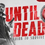 Until Dead – Think to Survive เกมไขปริศนาเอาชีวิตรอดจากซอมบี้ เปิดเต็มรูปแบบแล้ว