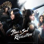 เกมใหม่ล่าสุดจาก Netmarble  ‘BLADE & SOUL REVOLUTION’